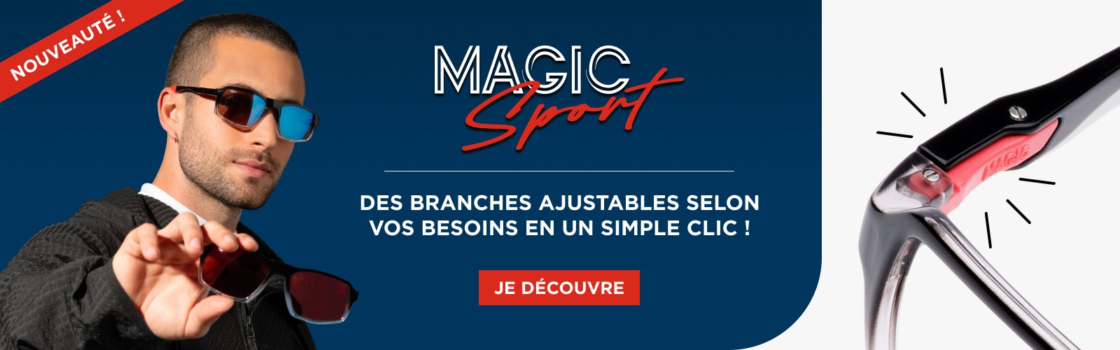 Magic Sport, des branches ajustables selon vos besoins en un simple clic !